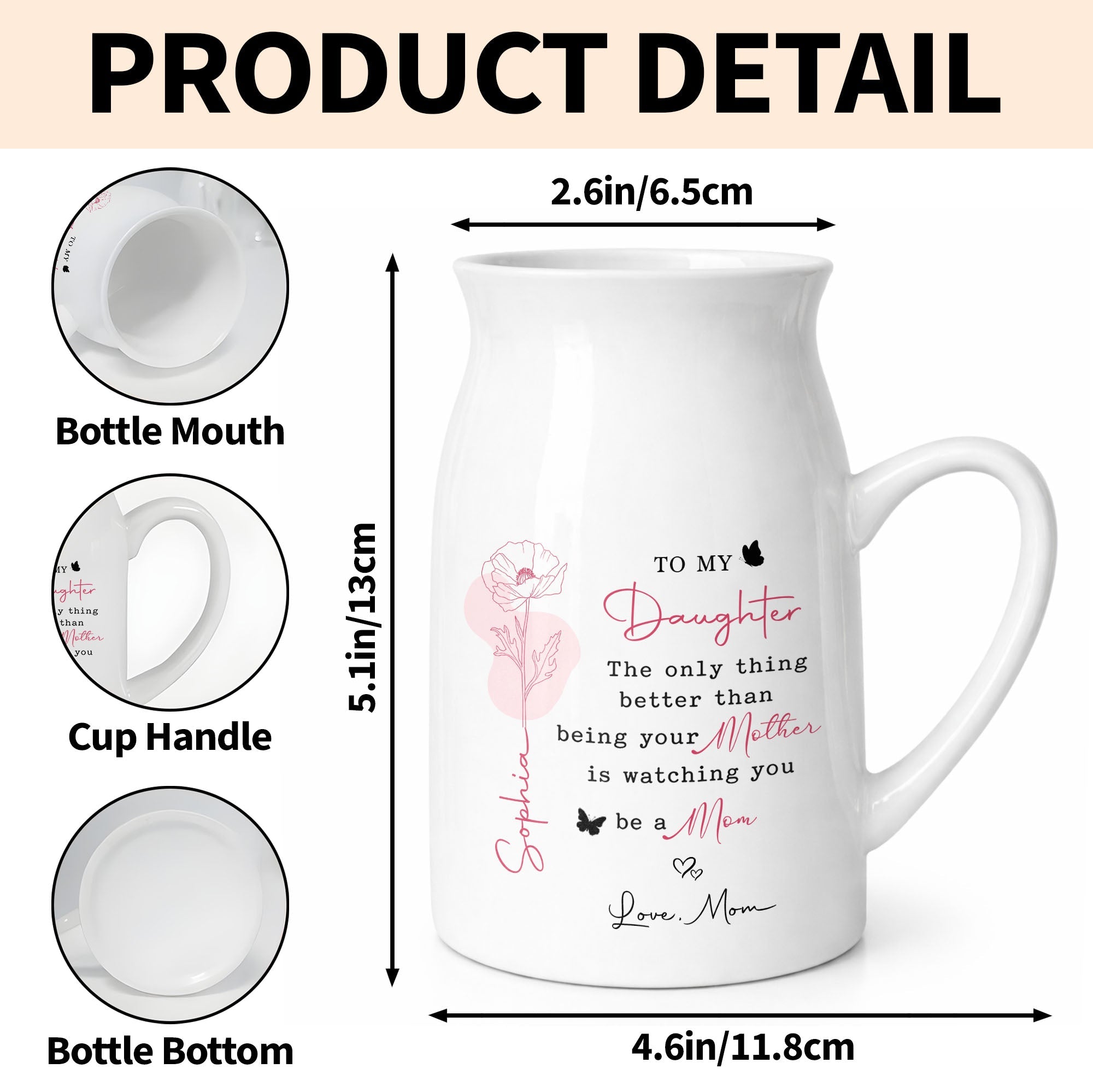 To My Daughter Better Than Being Your Mother Flower Vase - Personalized Ceramic Flower Vase