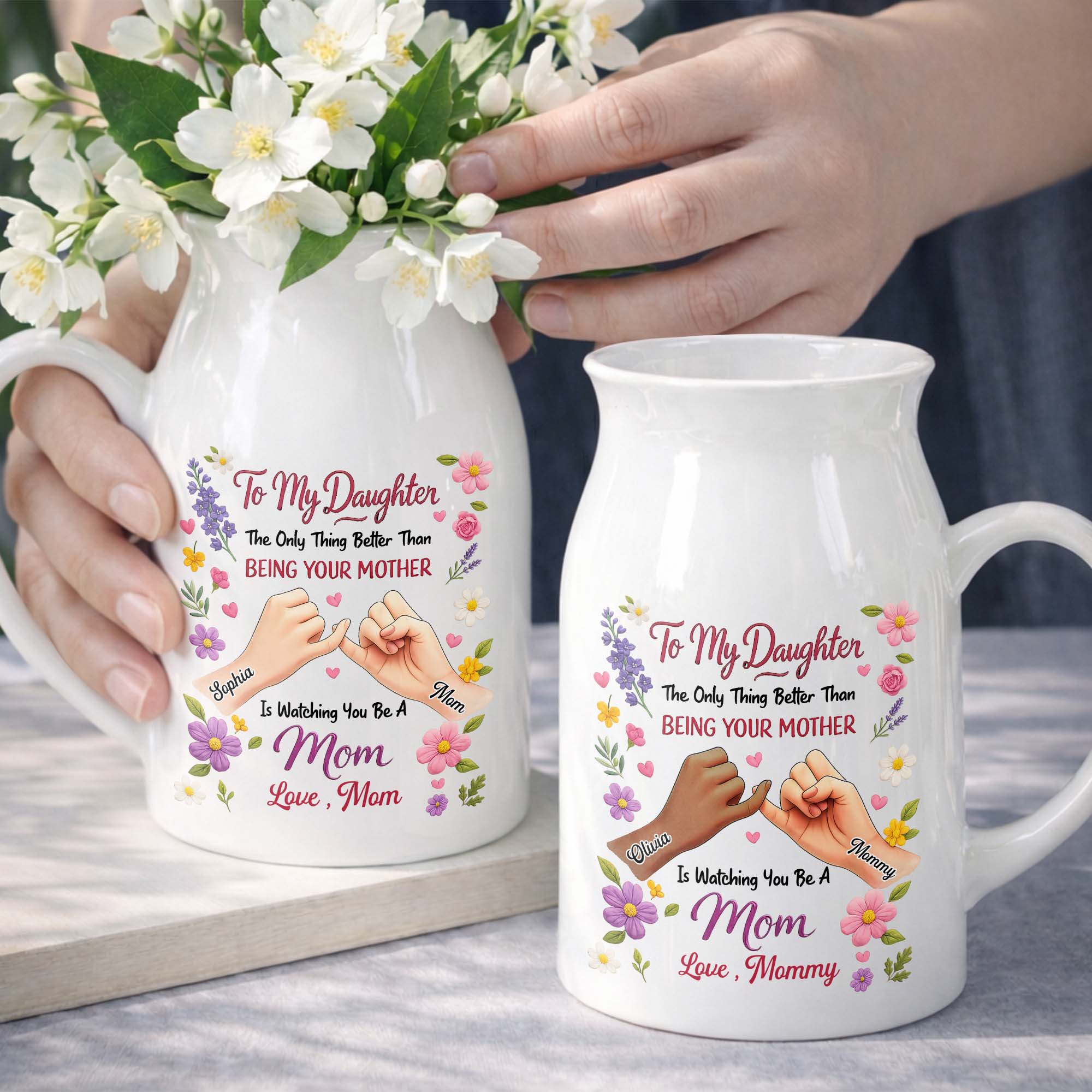 To My Daughter The Only Thing Better Pinky Swear Floral - Personalized Ceramic Flower Vase