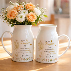 To My Daughter Better Than Being Your Mother Birth Month Flowers - Personalized Ceramic Flower Vase