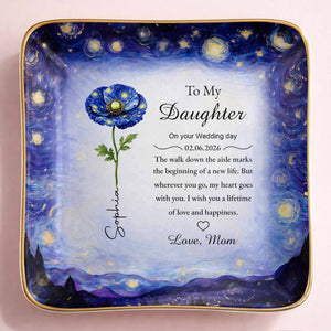 To My Daughter On Your Wedding Day Blue Flower Starry Night - Personalized Custom Jewelry Dish, Ceramic Dish, Square Shape - DAU392_SCRF