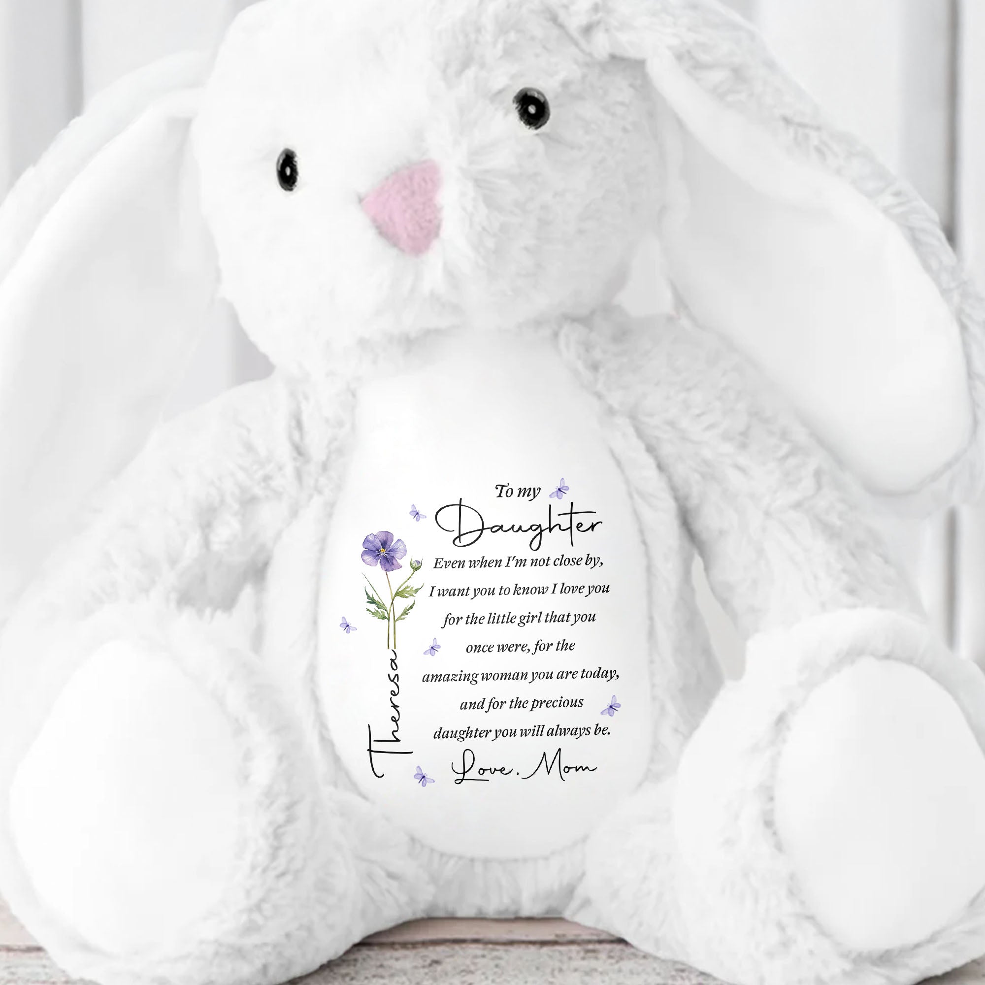 To My Daughter Even When I Am Not Close By Birth Flower - Personalized Stuffed Bunny - DAU403_BUN