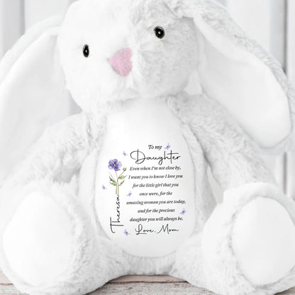 To My Daughter Even When I Am Not Close By Birth Flower - Personalized Stuffed Bunny - DAU403_BUN