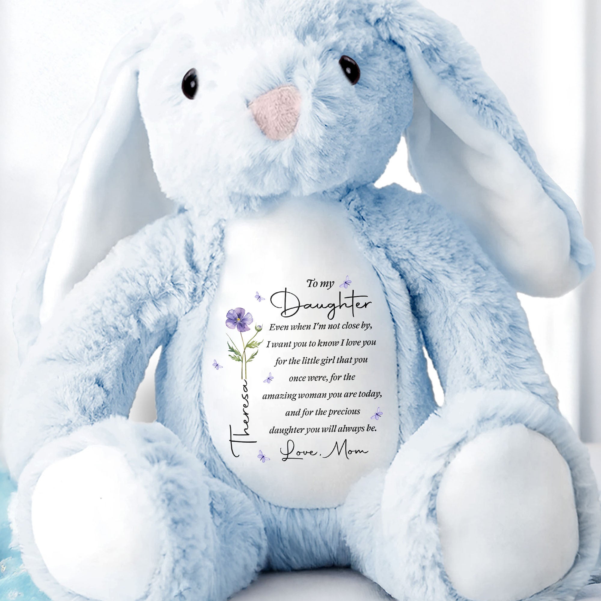 To My Daughter Even When I Am Not Close By Birth Flower - Personalized Stuffed Bunny - DAU403_BUN