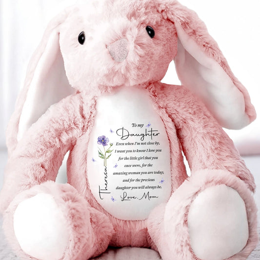 To My Daughter Even When I Am Not Close By Birth Flower - Personalized Stuffed Bunny - DAU403_BUN