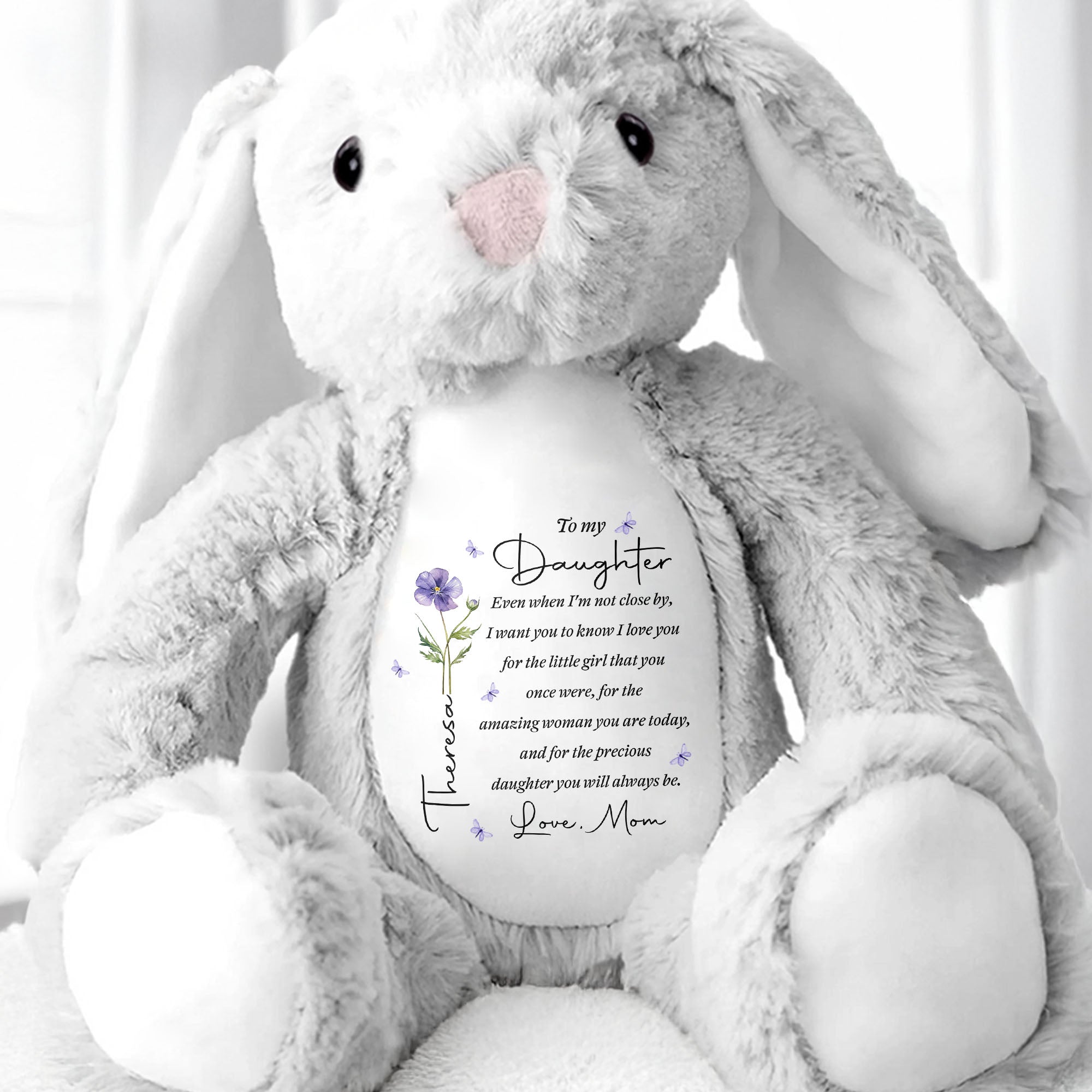 To My Daughter Even When I Am Not Close By Birth Flower - Personalized Stuffed Bunny - DAU403_BUN