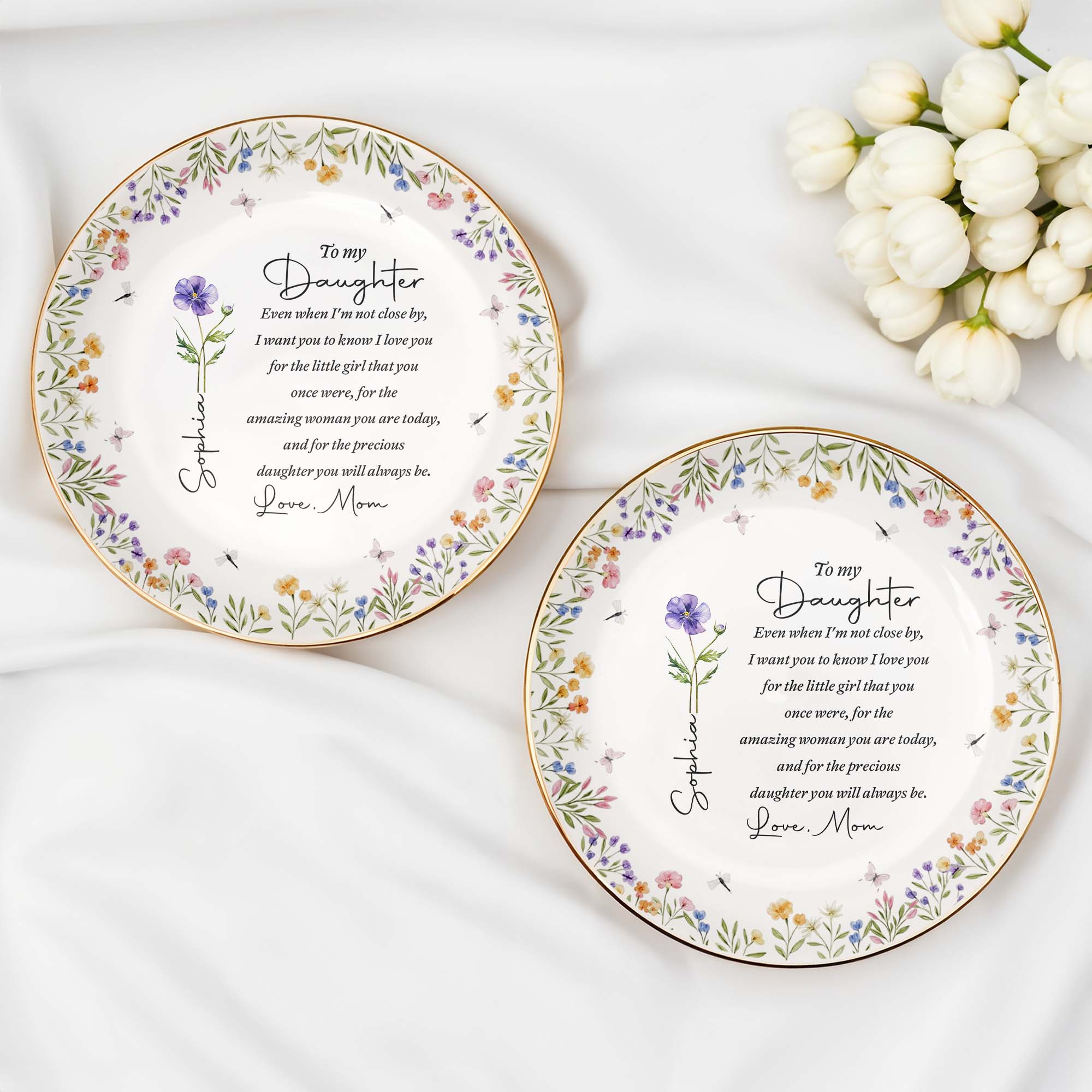 To My Daughter Even When I Am Not Close By Birth Month Flowers - Personalized Custom Jewelry Dish, Ceramic Dish, Round Shape - DAU403_RCRF