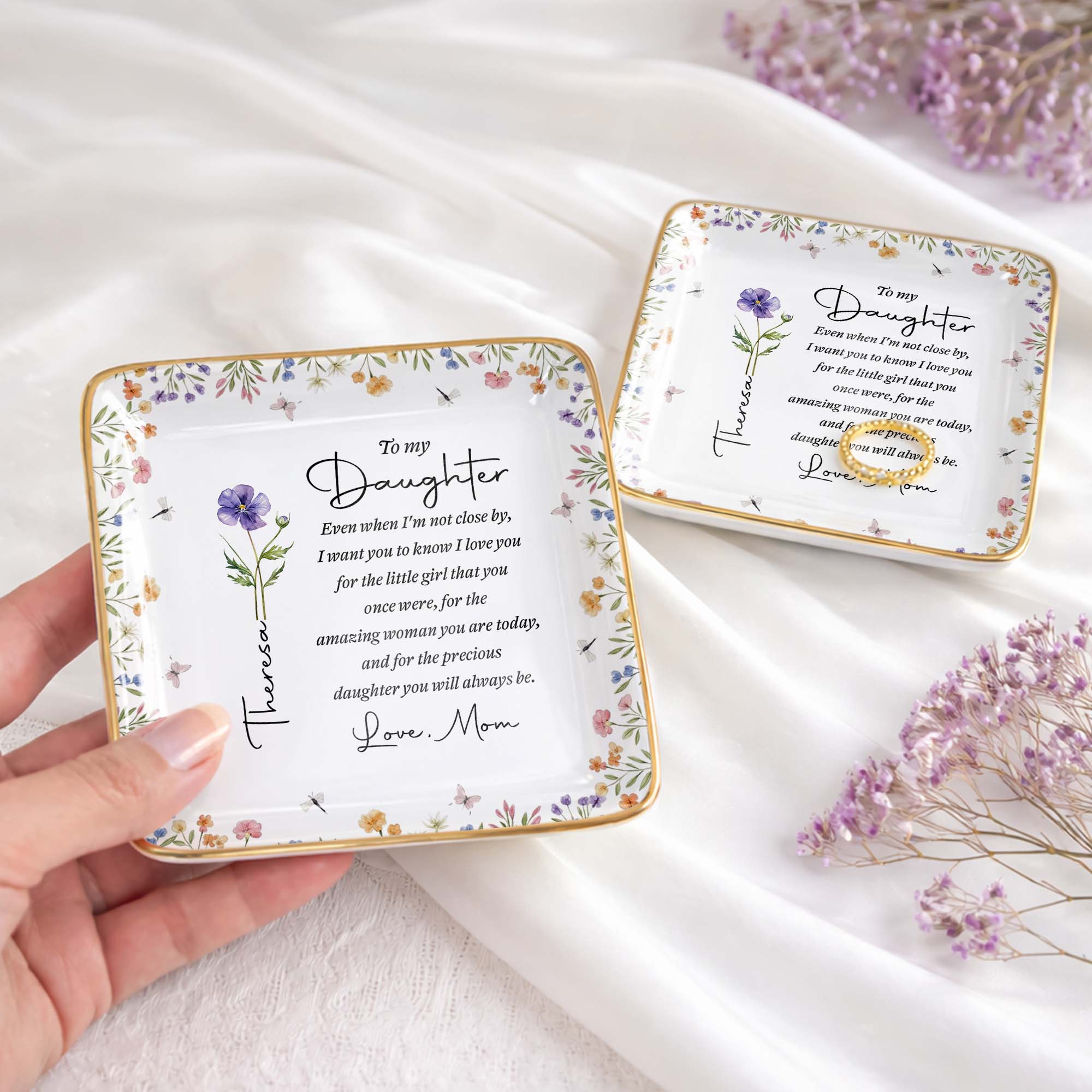 To My Daughter Even When I Am Not Close By Birth Month Flower - Personalized Custom Jewelry Dish, Ceramic Dish, Square Shape - DAU403_SCRF