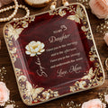 To My Daughter I Love You Birth Month Flower Butterflies - Personalized Custom Jewelry Dish, Ceramic Dish, Square Shape - DAU405_SCRF