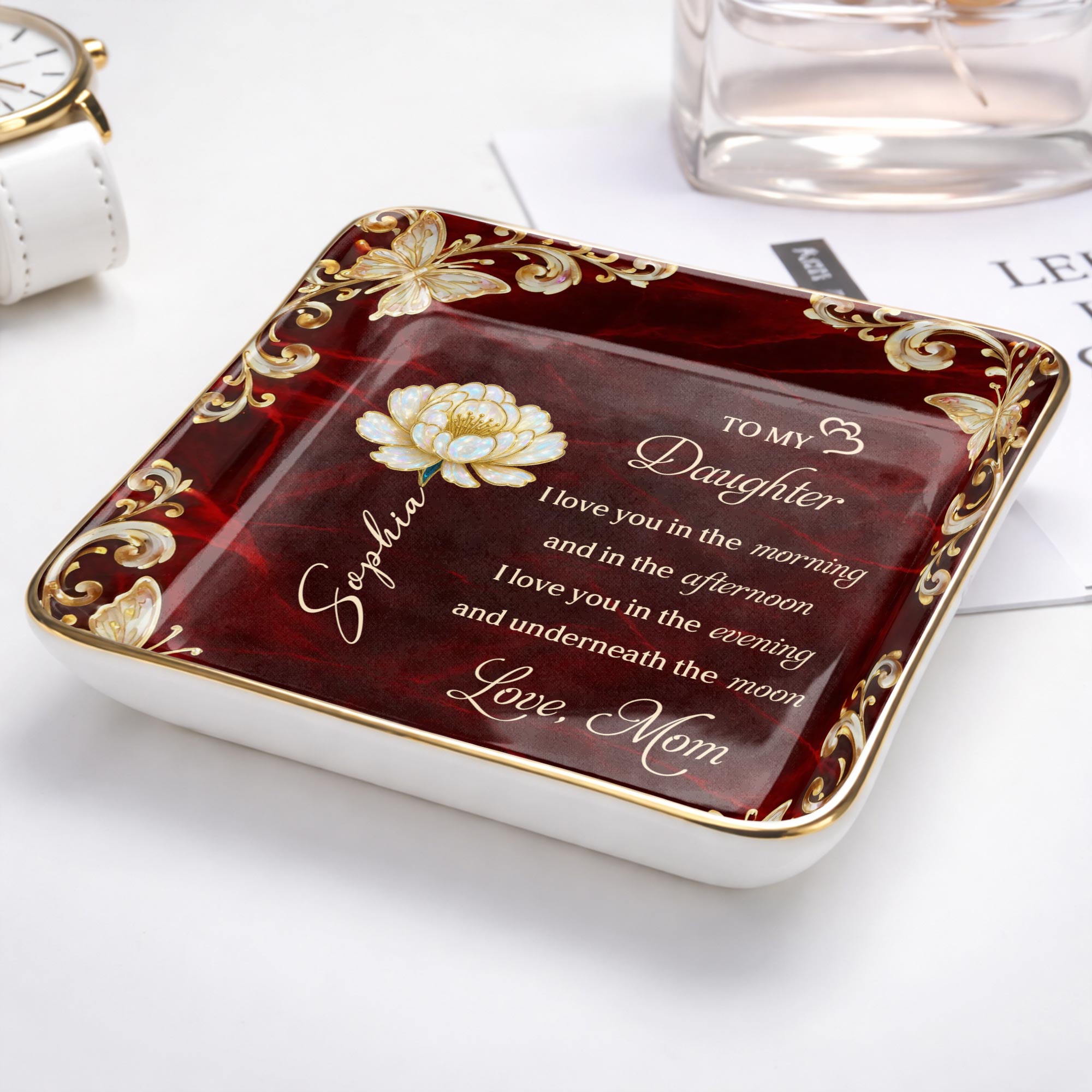 To My Daughter I Love You Birth Month Flower Butterflies - Personalized Custom Jewelry Dish, Ceramic Dish, Square Shape - DAU405_SCRF