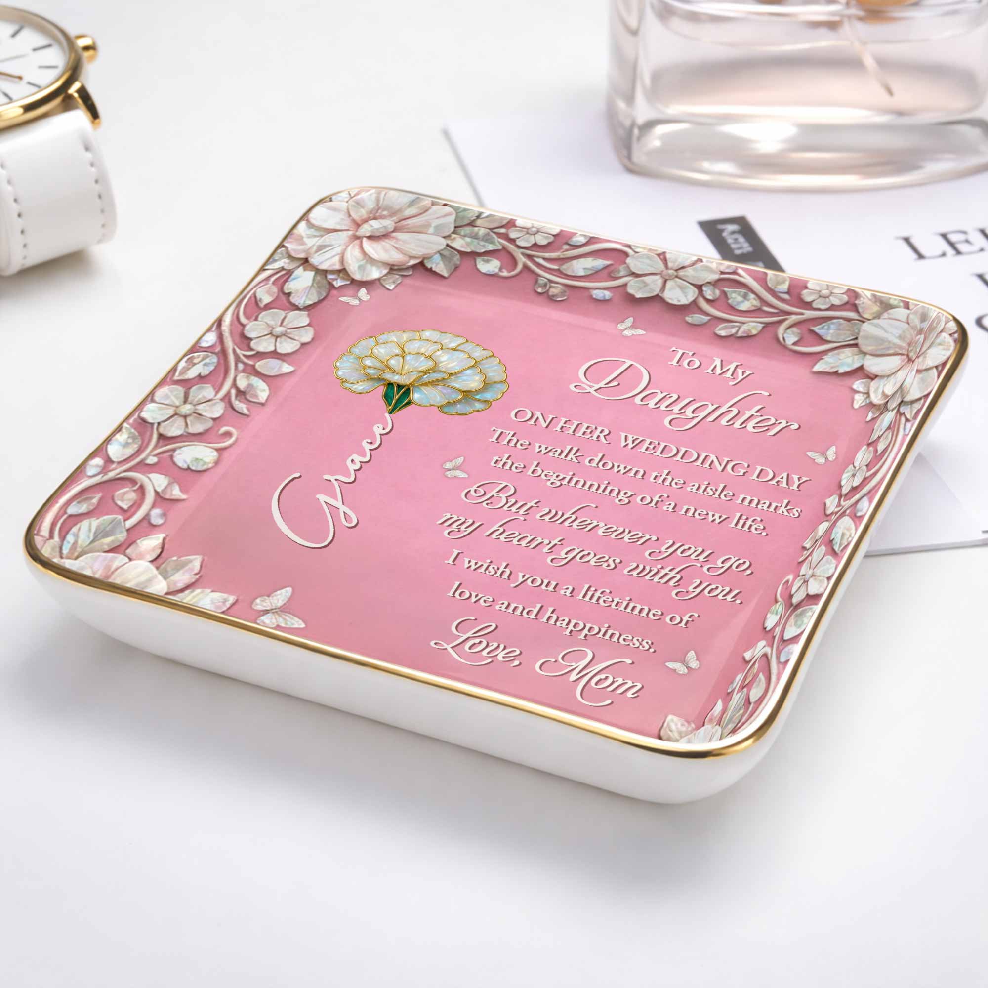 To My Daughter On Her Wedding Day Birth Month Flowers Mother Of Pearl - Personalized Custom Jewelry Dish, Ceramic Dish, Square Shape - DAU411_SCRF