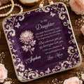 To My Daughter On Her Wedding Day Birth Month Flower Butterflies - Personalized Custom Jewelry Dish, Ceramic Dish, Square Shape - DAU412_SCRF