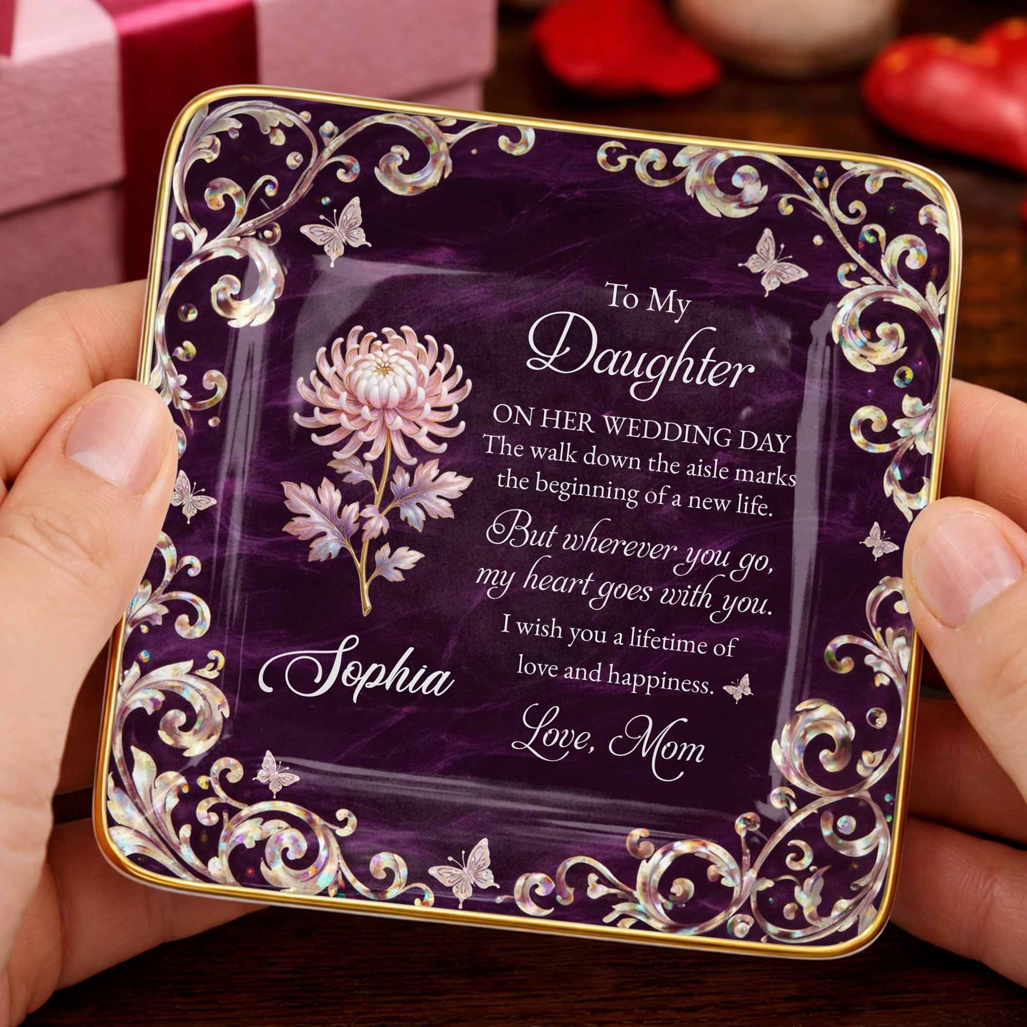 To My Daughter On Her Wedding Day Birth Month Flower Butterflies - Personalized Custom Jewelry Dish, Ceramic Dish, Square Shape - DAU412_SCRF