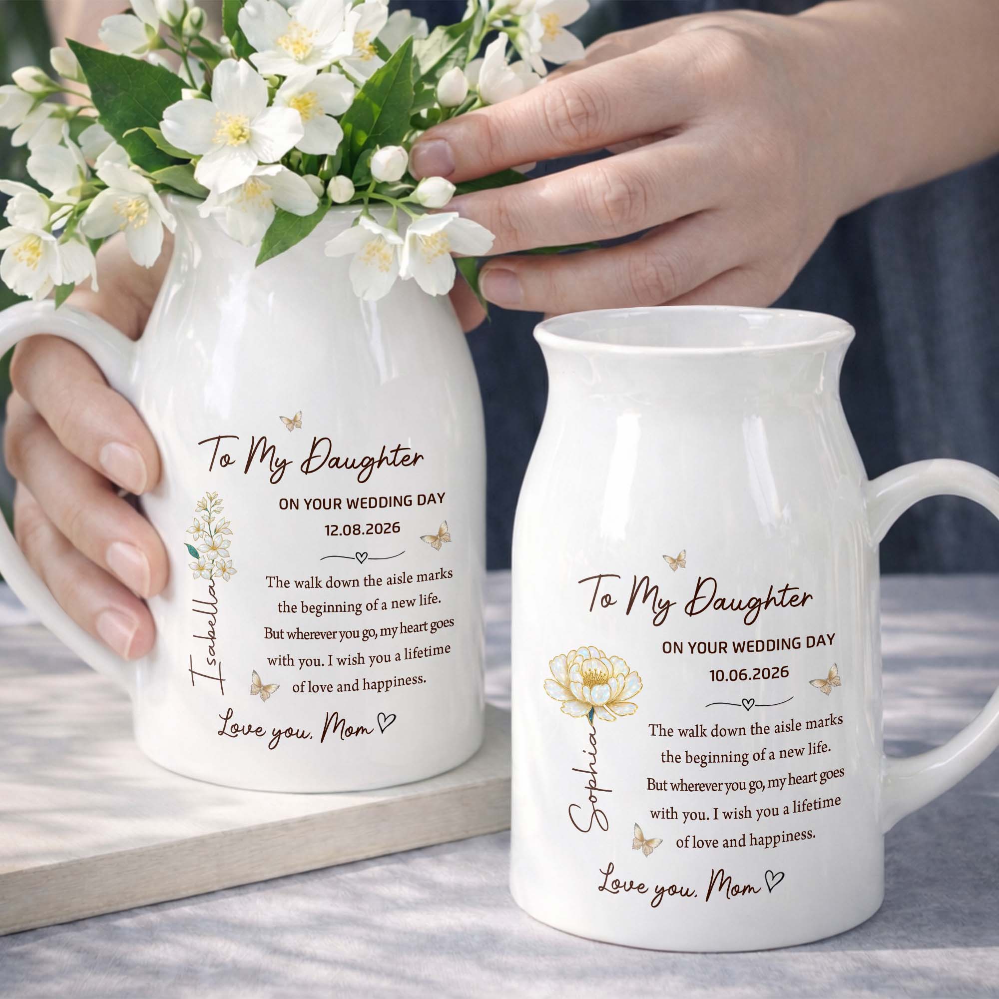To My Daughter On Your Wedding Day Flower And Butterfly - Personalized Ceramic Flower Vase