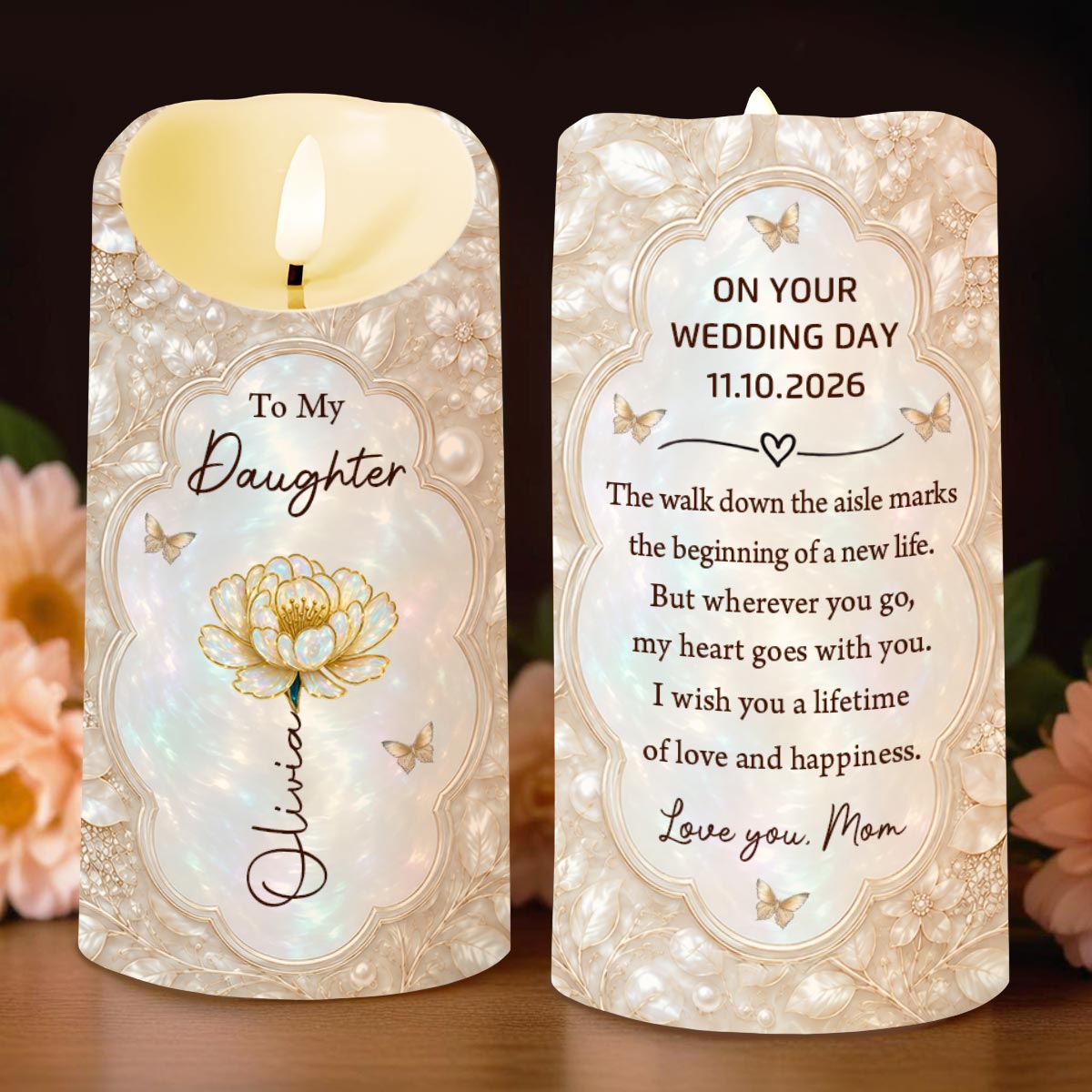 To My Daughter On Our Wedding Day Flower And Butterflies - Personalized Custom LED Candle - DAU424_LECA