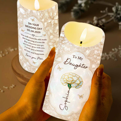 To My Daughter On Our Wedding Day Flower And Butterflies - Personalized Custom LED Candle - DAU424_LECA