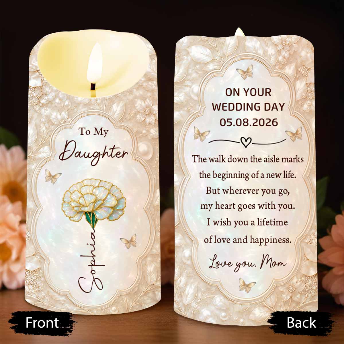 To My Daughter On Our Wedding Day Flower And Butterflies - Personalized Custom LED Candle - DAU424_LECA
