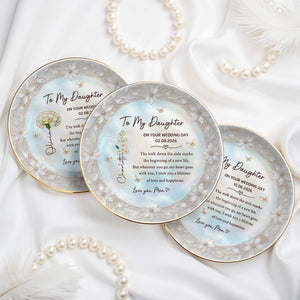 To My Daughter On The Wedding Day With Birth Month Flowers - Personalized Custom Jewelry Dish, Ceramic Dish, Round Shape - DAU424_RCRF