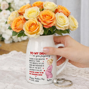 To My Daughter On Your Pregnancy, You Are Going To Be An Amazing Mom Personalized Woman And Hearts - Personalized Ceramic Flower Vase