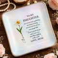 To My Daughter My Little Girl Yesterday Flower Butterflies - Personalized Custom Jewelry Dish, Ceramic Dish, Square Shape - DAU435_SCRF