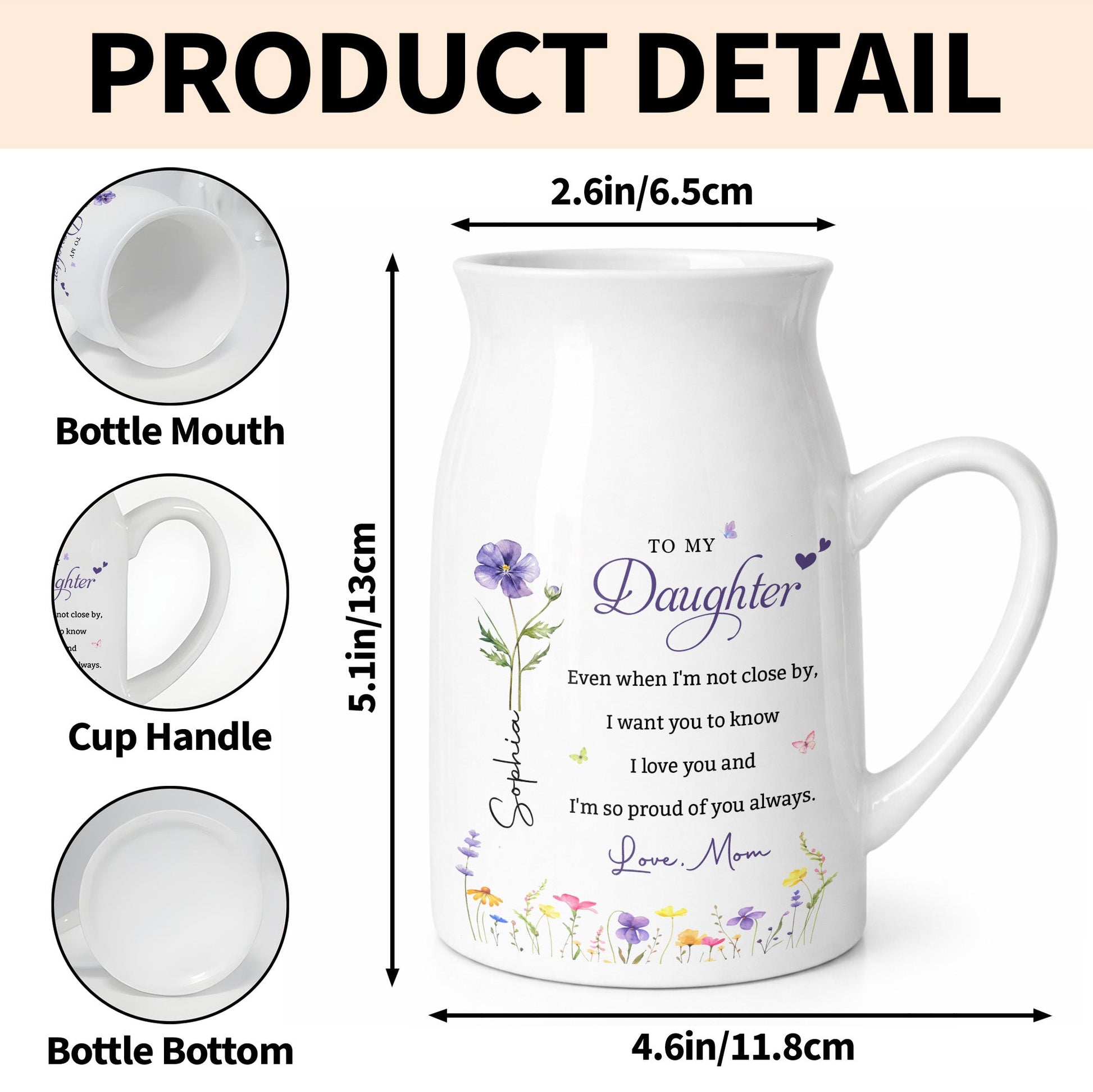 To My Daughter I Am So Proud Of You Custom Flowers - Personalized Ceramic Flower Vase