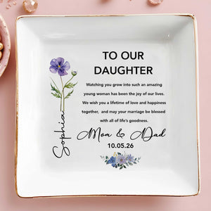 To Our Daughter Watching You Grow Amazing Young Woman Flower - Personalized Custom Jewelry Dish, Square Ceramic Dish - DAU482_SCRD