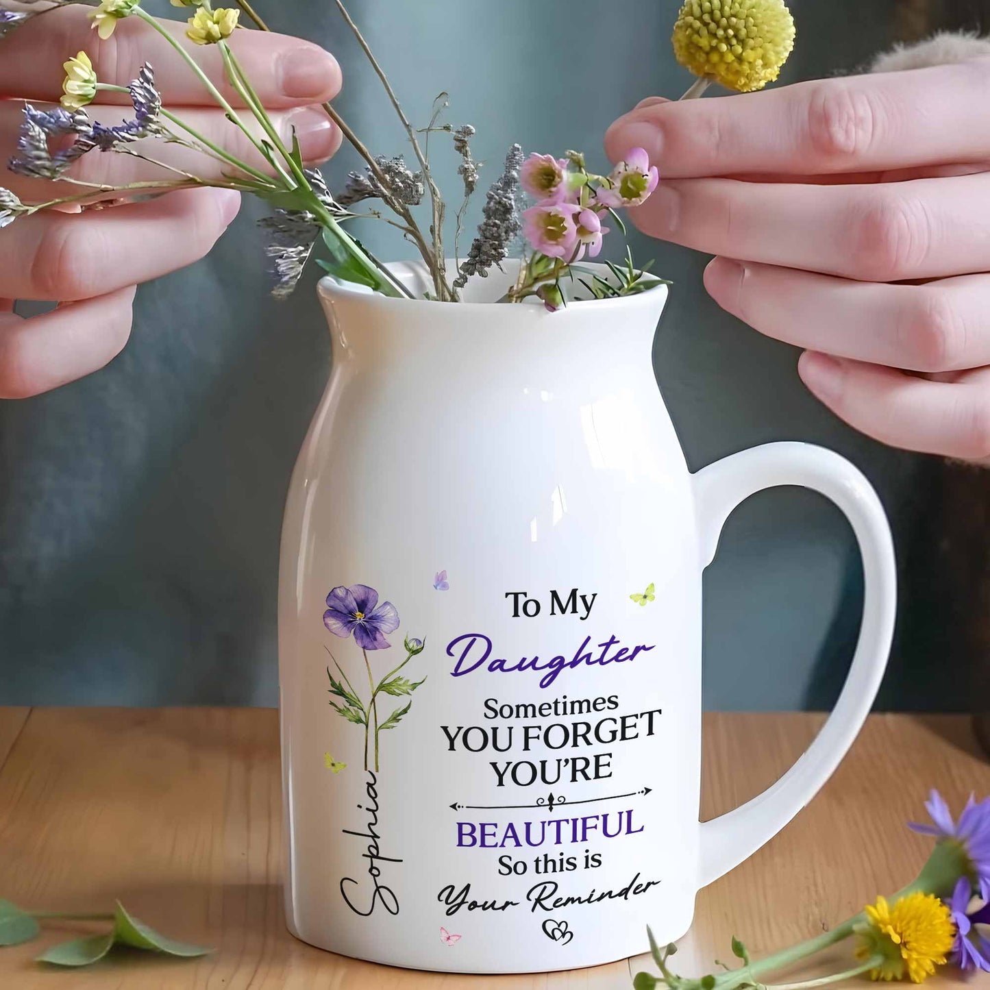To My Daughter Sometimes You Forget You Are Beautiful Birth Month Flower - Personalized Ceramic Flower Vase