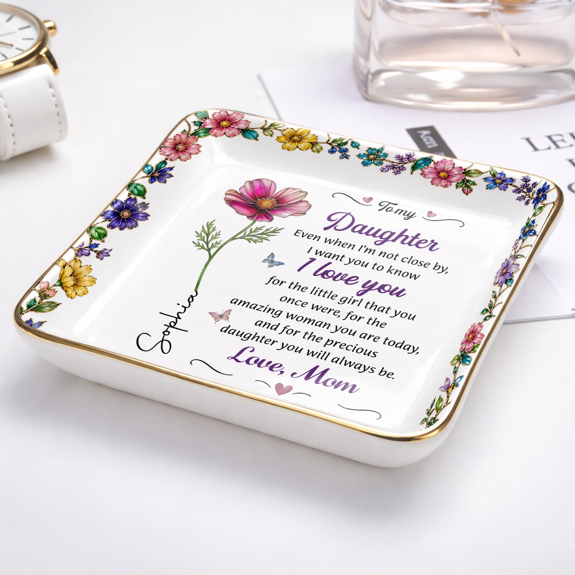 To My Daughter I Love You Birth Month Flower Ceramic Jewelry Dish - Personalized Custom Jewelry Dish, Ceramic Dish, Square Shape - DAU498_SCRF