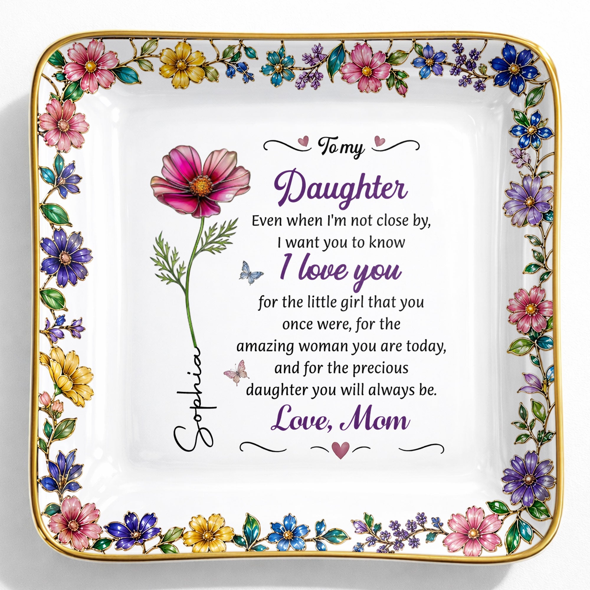 To My Daughter I Love You Birth Month Flower Ceramic Jewelry Dish - Personalized Custom Jewelry Dish, Ceramic Dish, Square Shape - DAU498_SCRF