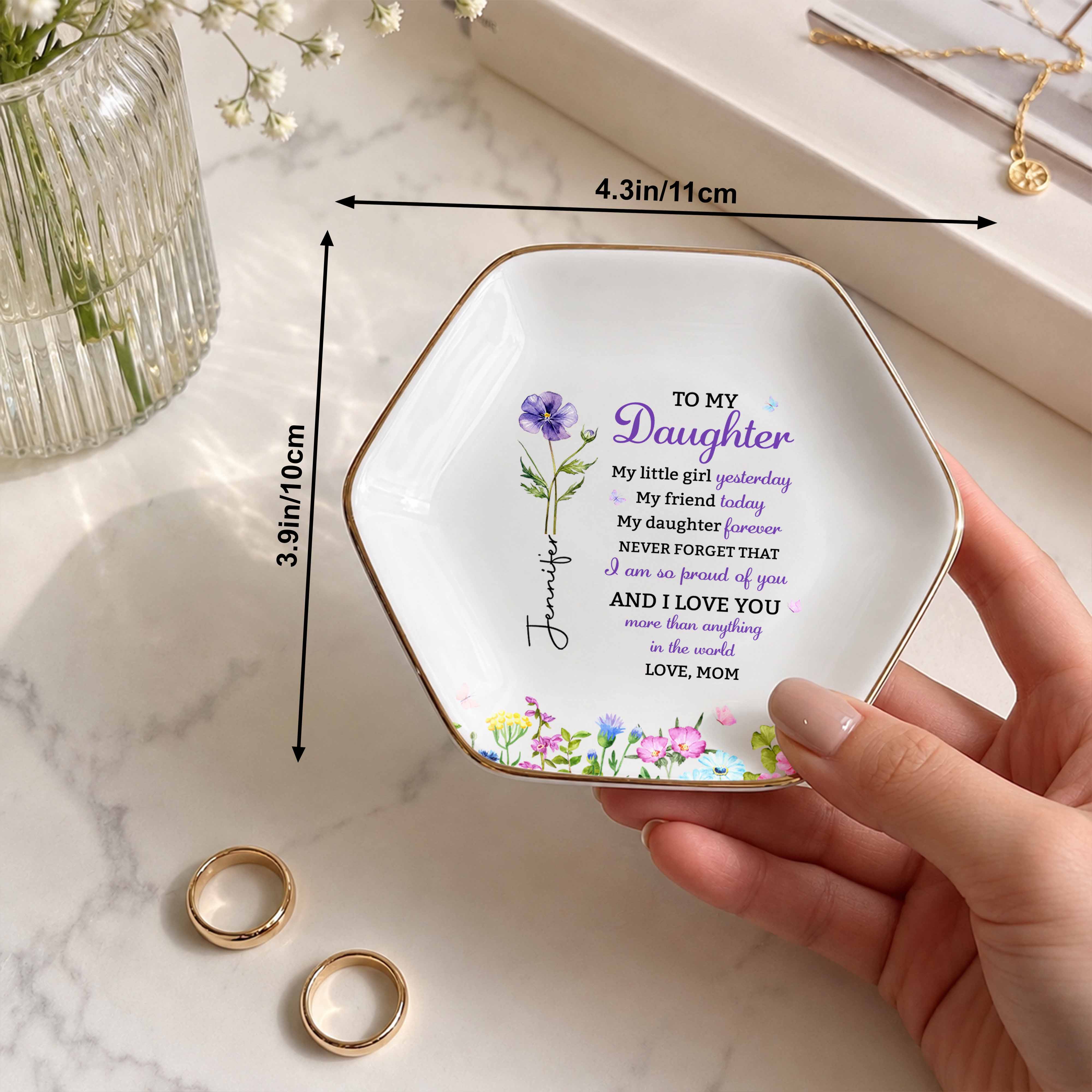 To My Daughter My Little Girl Yesterday Flower Jewelry Tray - Personalized Custom Jewelry Dish, Ceramic Dish, Hexagonal Shape - DAU505_HECRD