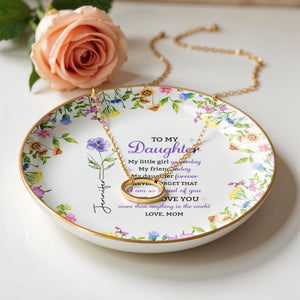 To My Daughter My Little Girl Yesterday Floral Birth Flowers - Personalized Custom Jewelry Dish, Ceramic Dish, Round Shape - DAU505_RCRF