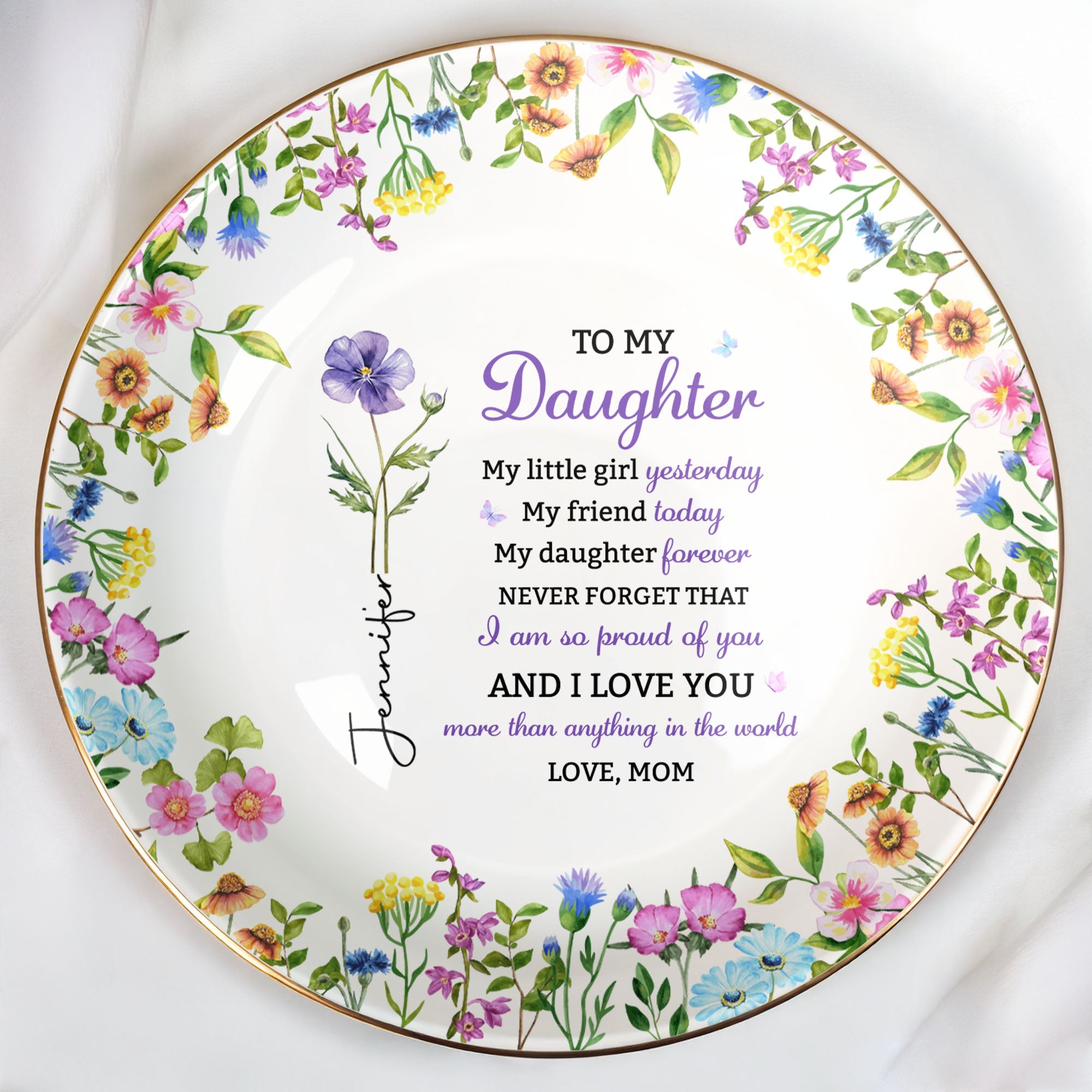 To My Daughter My Little Girl Yesterday Floral Birth Flowers - Personalized Custom Jewelry Dish, Ceramic Dish, Round Shape - DAU505_RCRF