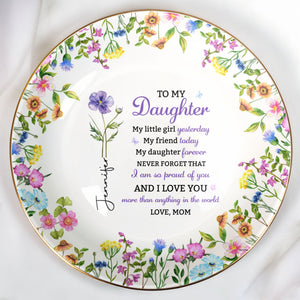 To My Daughter My Little Girl Yesterday Floral Birth Flowers - Personalized Custom Jewelry Dish, Ceramic Dish, Round Shape - DAU505_RCRF