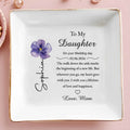 To My Daughter On Your Wedding Day Purple Flower Ceramic - Personalized Custom Jewelry Dish, Square Ceramic Dish - DAU518_SCRD