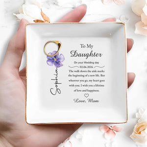 To My Daughter On Your Wedding Day Purple Flower Ceramic - Personalized Custom Jewelry Dish, Square Ceramic Dish - DAU518_SCRD