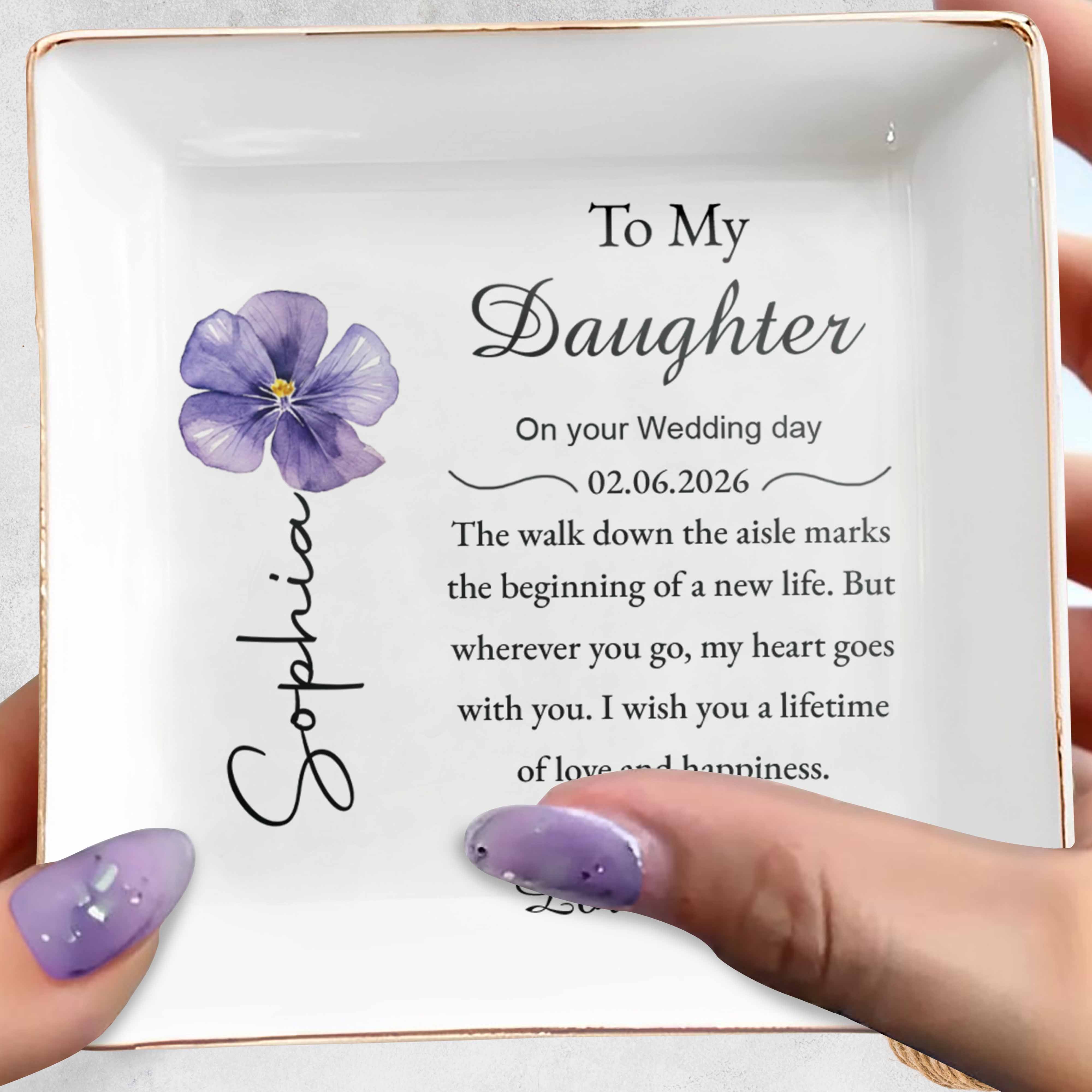 To My Daughter On Your Wedding Day Purple Flower Ceramic - Personalized Custom Jewelry Dish, Square Ceramic Dish - DAU518_SCRD