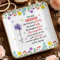 To My Daughter My Little Girl Yesterday Floral Butterflies Personalized Design - Personalized Custom Jewelry Dish, Ceramic Dish, Square Shape - DAU532_SCRF