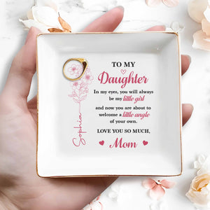 To My Daughter Always My Little Girl Birth Month Flower - Personalized Custom Jewelry Dish, Square Ceramic Dish - DAU539_SCRD