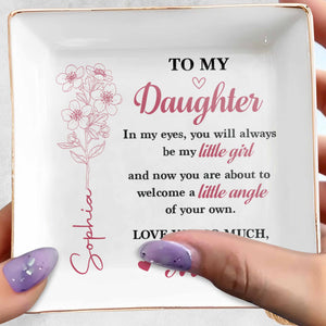 To My Daughter Always My Little Girl Birth Month Flower - Personalized Custom Jewelry Dish, Square Ceramic Dish - DAU539_SCRD
