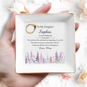 To My Daughter On Your Wedding Day With Birth Month Flowers - Personalized Custom Jewelry Dish, Square Ceramic Dish - DAU540_SCRD