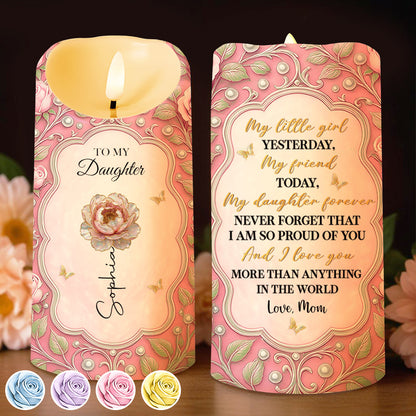 To My Daughter My Little Girl Yesterday Flower and Butterflies - Personalized Custom LED Candle - DAU543_LECA