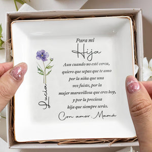 Para Mi Hija Spanish Message Birth Month Flower Jewelry Dish - Personalized Custom Jewelry Dish, Square Ceramic Dish - DAU550_SCRD