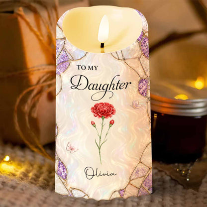 To My Daughter Even When I Am Not Close By Flower Butterfly - Personalized Custom LED Candle - DAU568_LECA