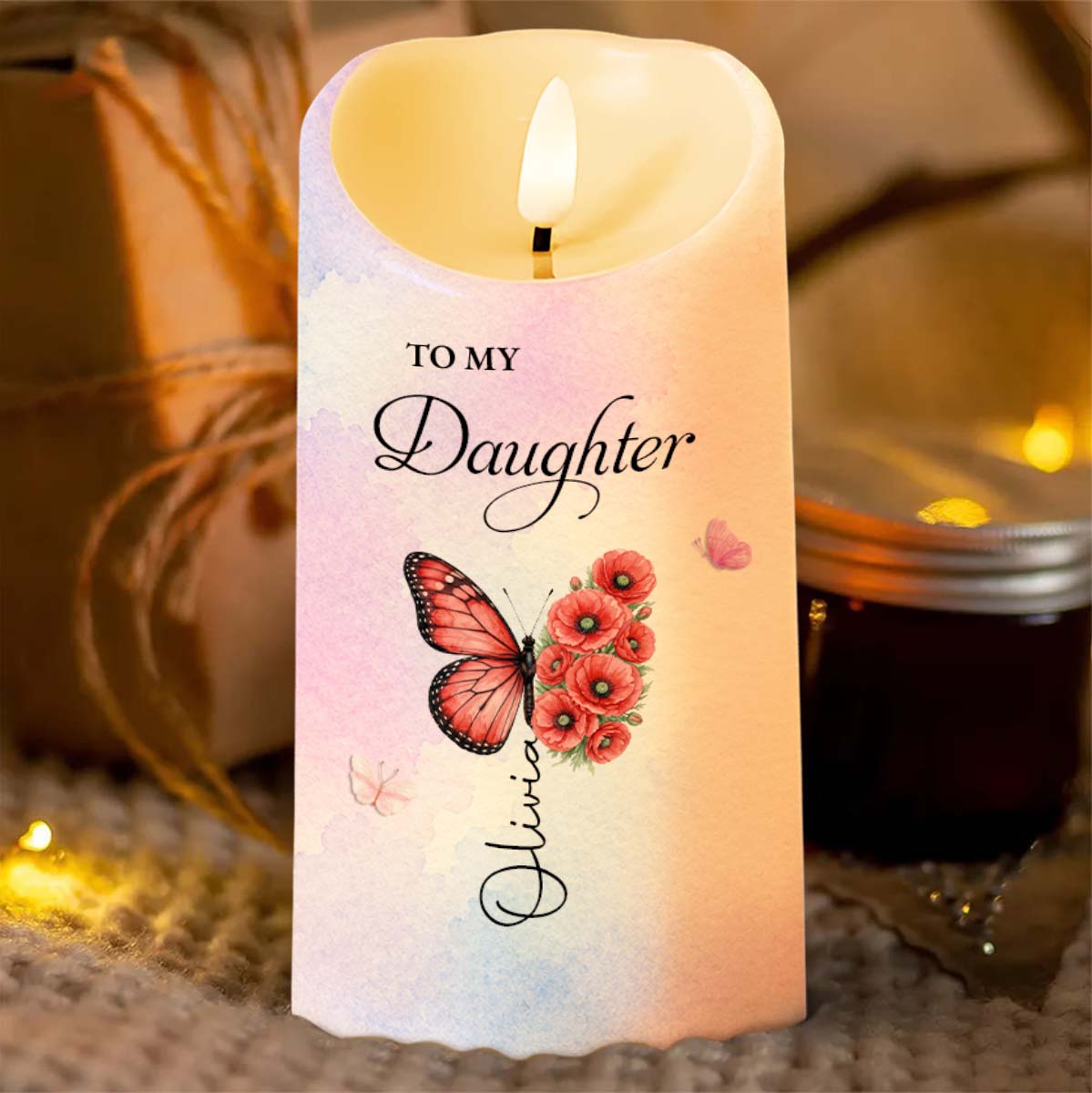 To My Daughter Even When I Am Not Close By Butterfly Flower - Personalized Custom LED Candle - DAU587_LECA
