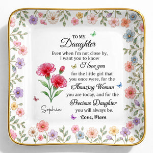 To My Daughter Amazing Woman Precious Daughter Birth Month Flowers - Personalized Custom Jewelry Dish, Ceramic Dish, Square Shape - DAU589_SCRF