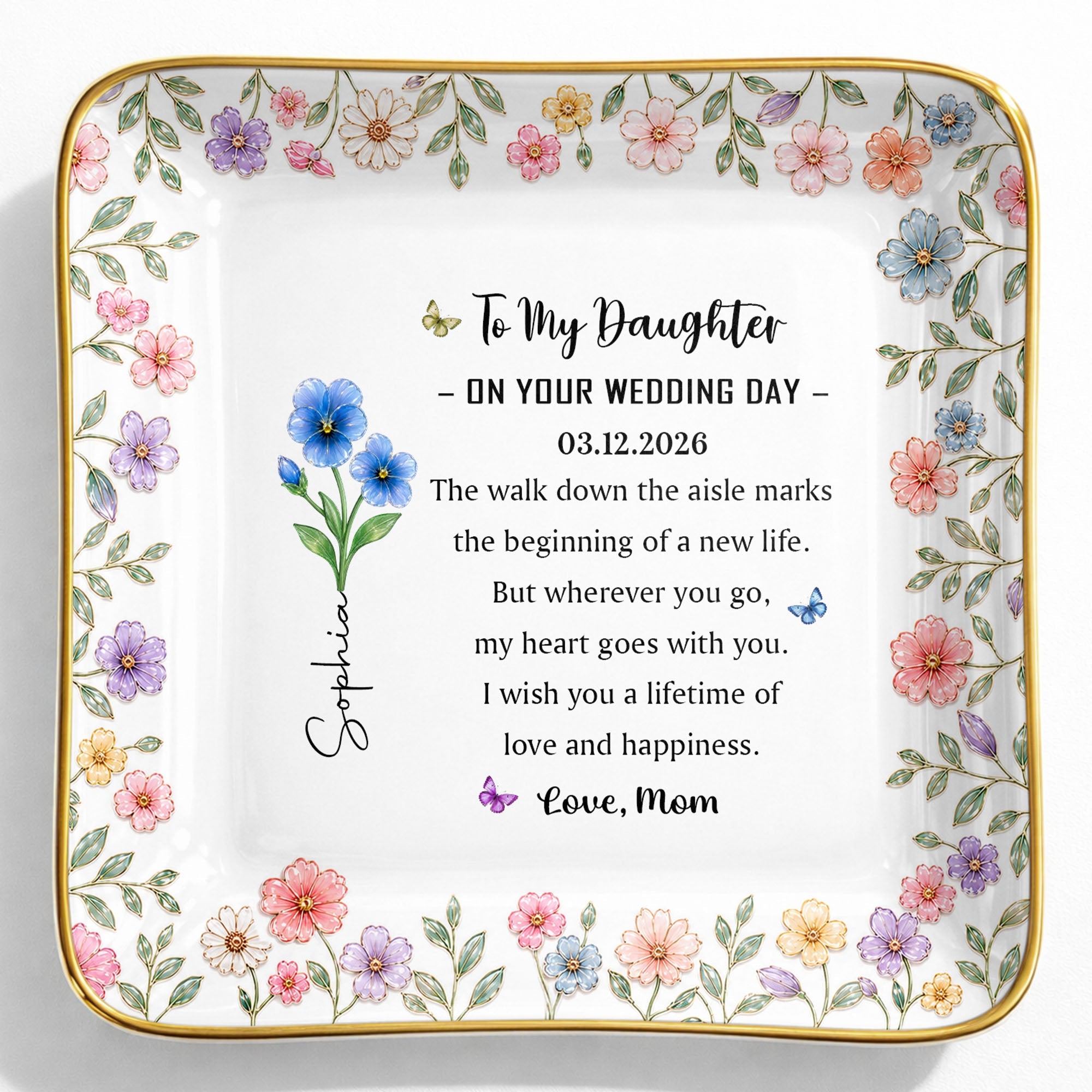 To My Daughter On Your Wedding Day Floral Birth Month Flowers - Personalized Custom Jewelry Dish, Ceramic Dish, Square Shape - DAU590_SCRF