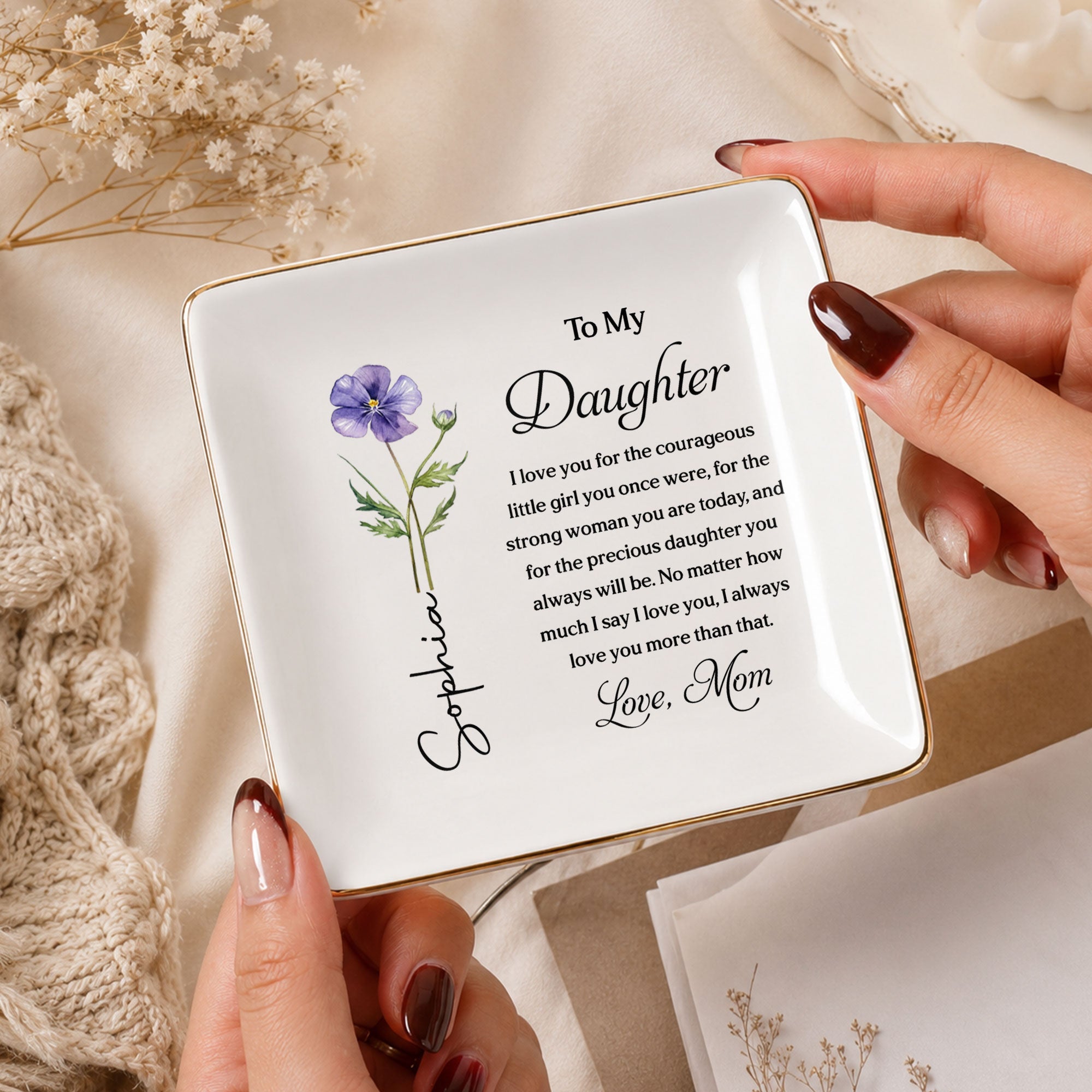 To My Daughter Courageous Girl Strong Woman Birth Month Flower - Personalized Custom Jewelry Dish, Square Ceramic Dish - DAU600_SCRD