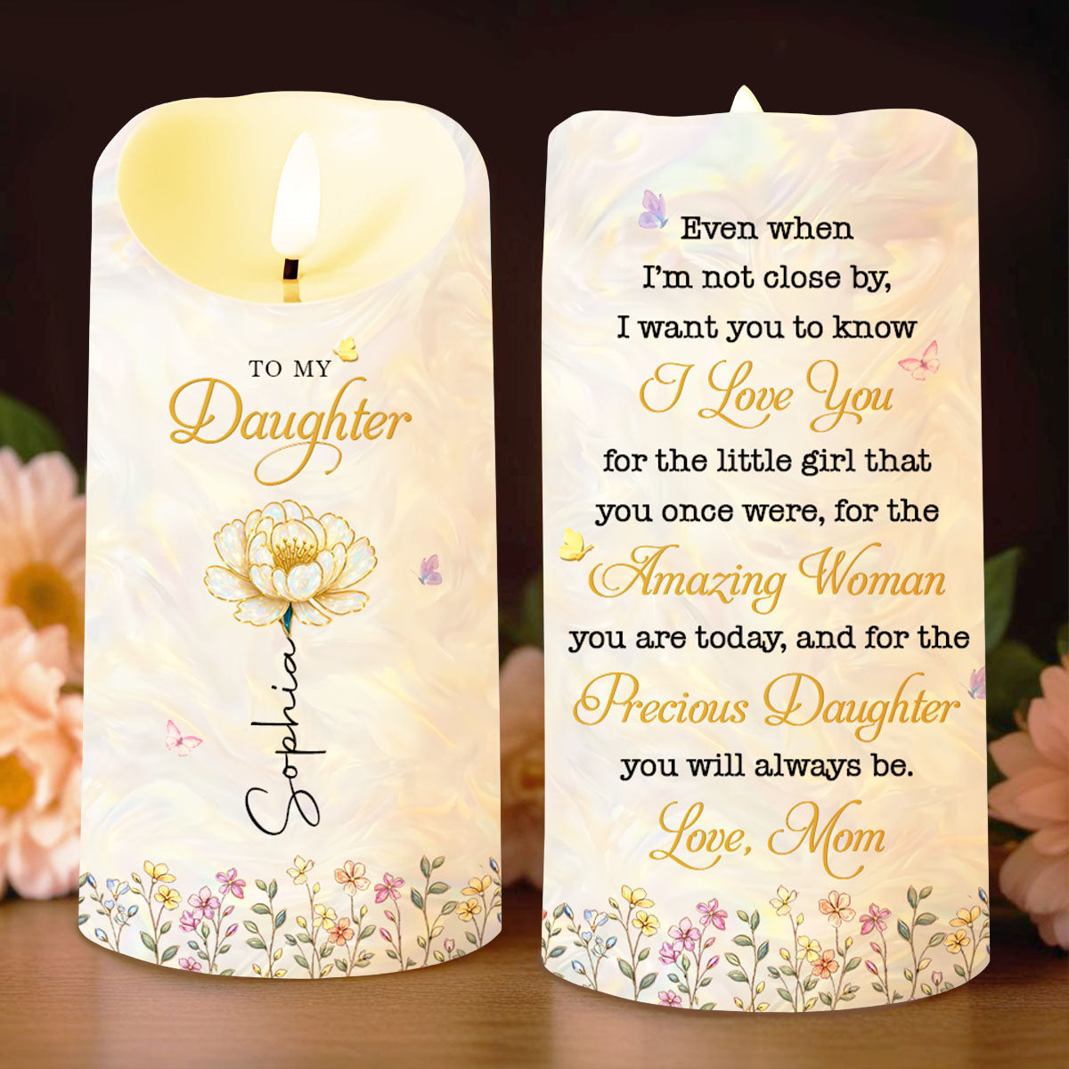 To My Daughter I Love You Birth Month Flower And Butterflies - Personalized Custom LED Candle - DAU612_LECA