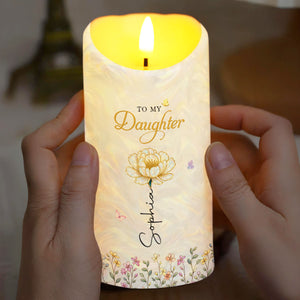 To My Daughter I Love You Birth Month Flower And Butterflies - Personalized Custom LED Candle - DAU612_LECA