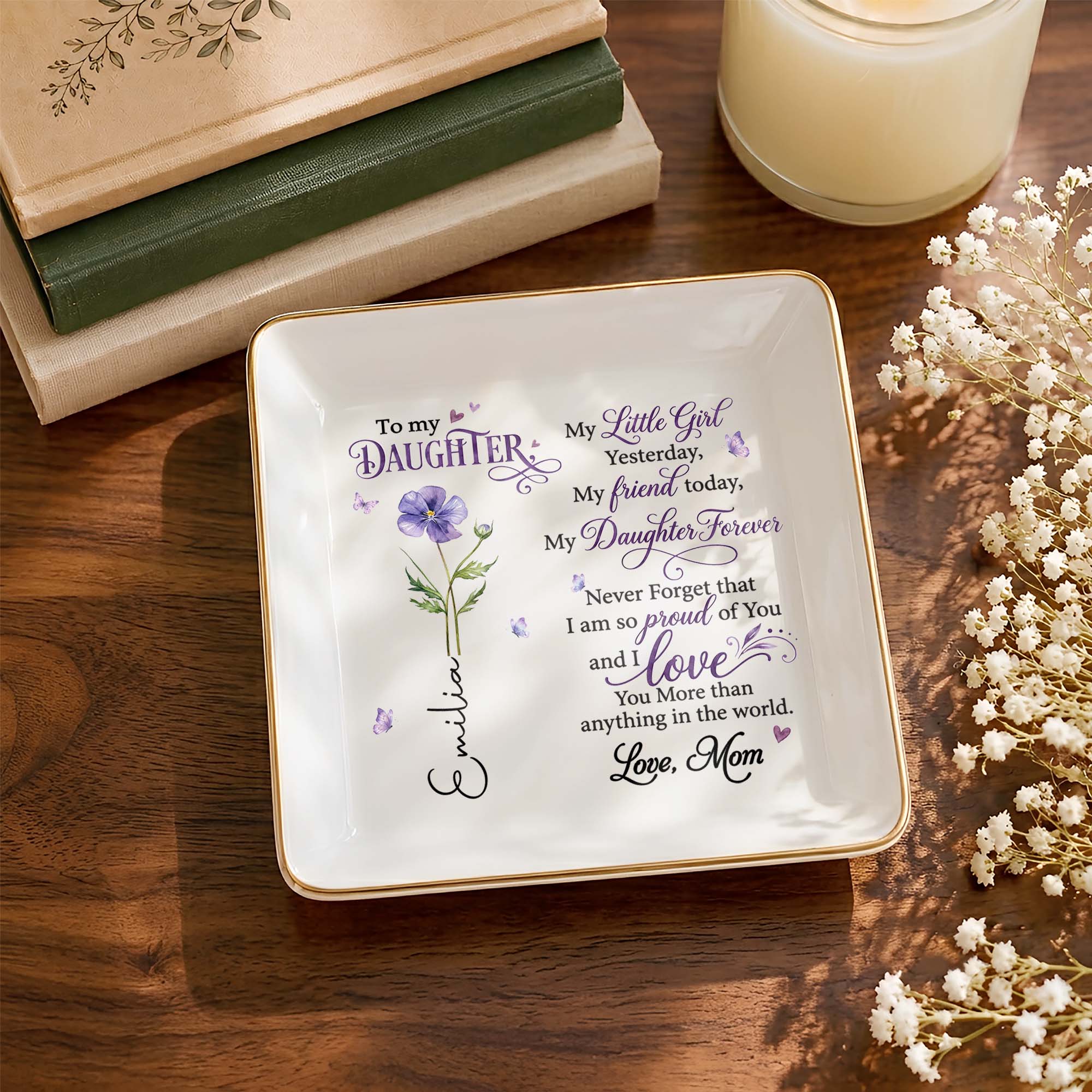 To My Daughter My Little Girl Birth Month Flower - Personalized Custom Jewelry Dish, Square Ceramic Dish - DAU627_SCRD