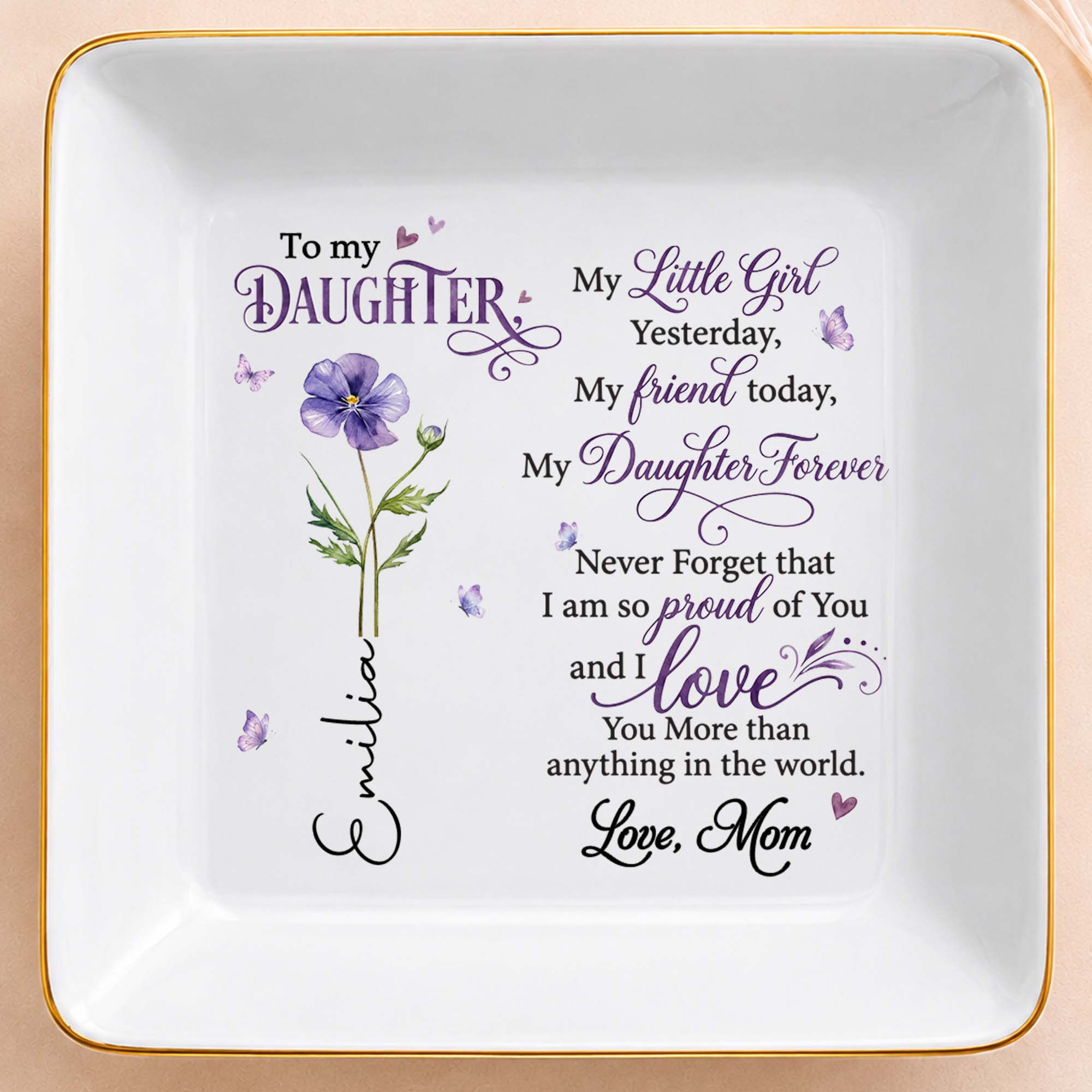 To My Daughter My Little Girl Birth Month Flower - Personalized Custom Jewelry Dish, Square Ceramic Dish - DAU627_SCRD